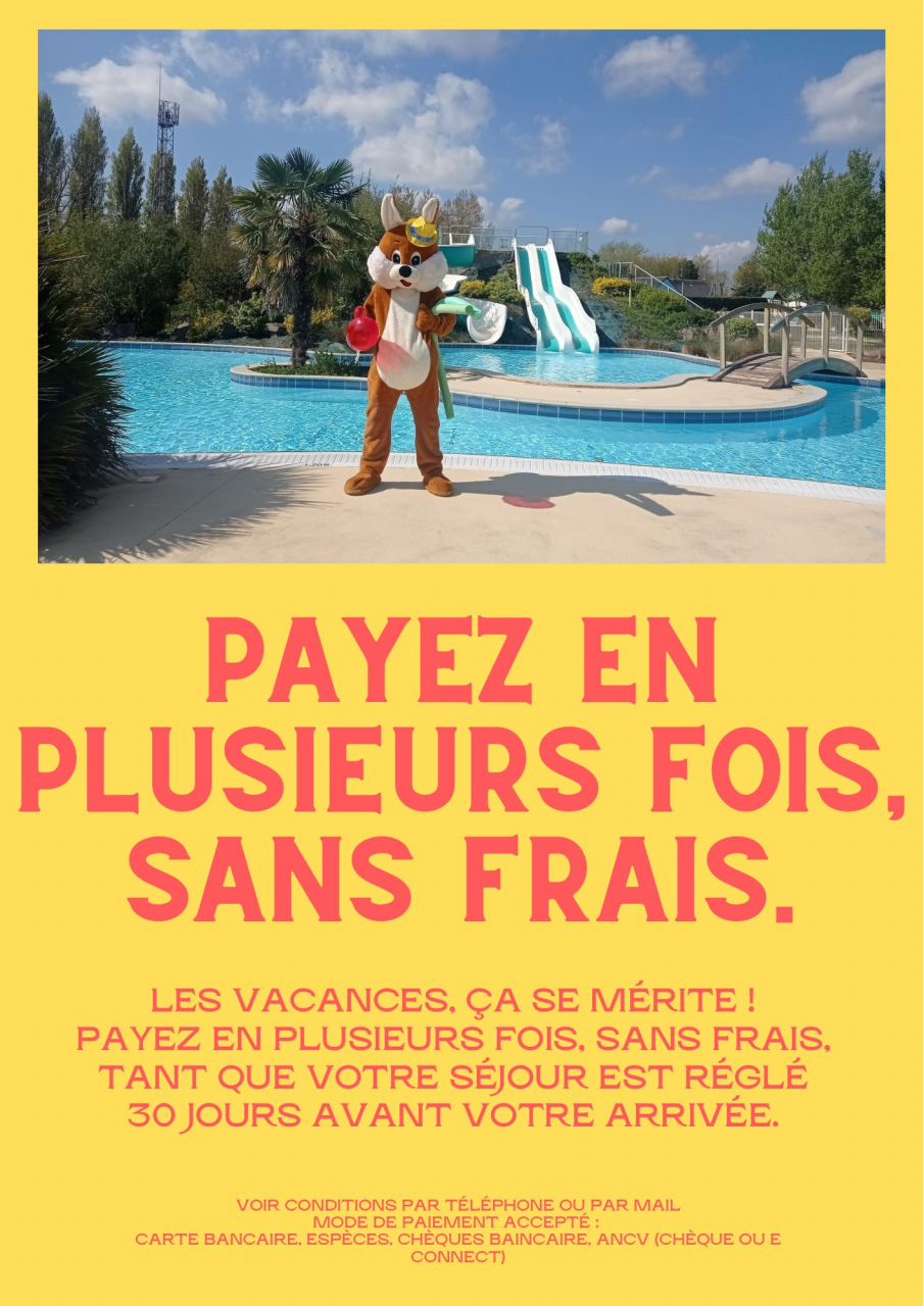 Paiement en plusieurs fois sans frais !